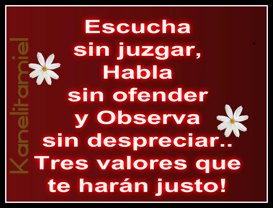 Escucha sin juzgar...