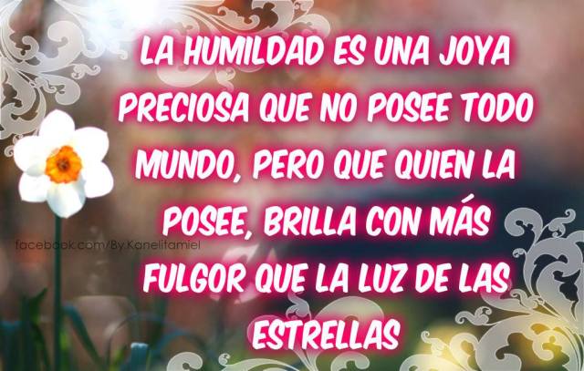 La humildad es una joya preciosa